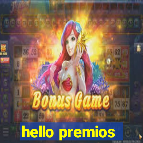 hello premios